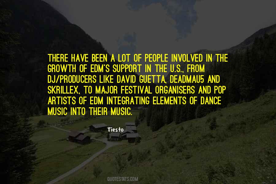 Quotes About Edm Music #1374553