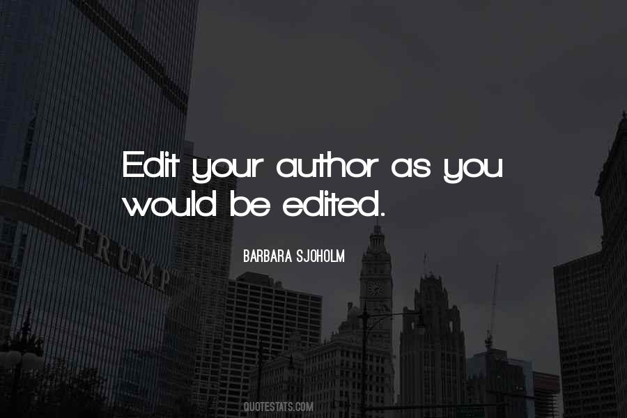 Quotes About Editing Writing #1124900