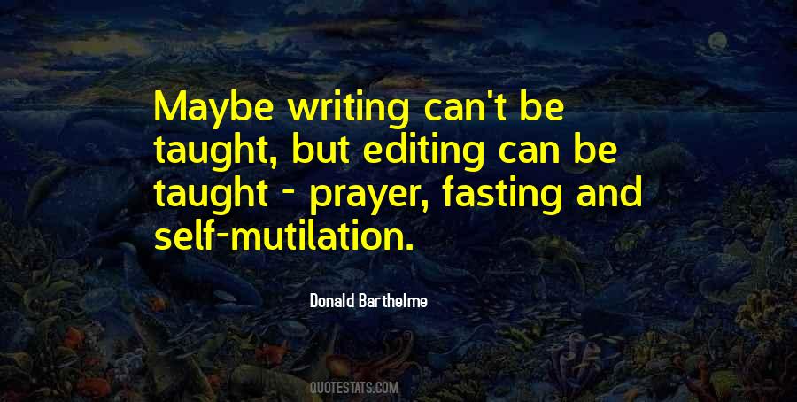 Quotes About Editing Writing #934743