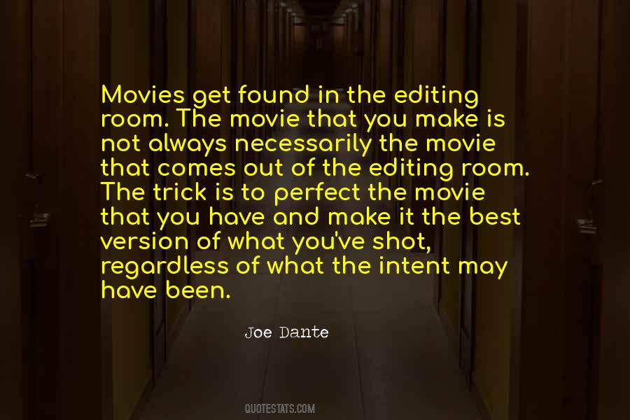 Quotes About Editing Movies #224416