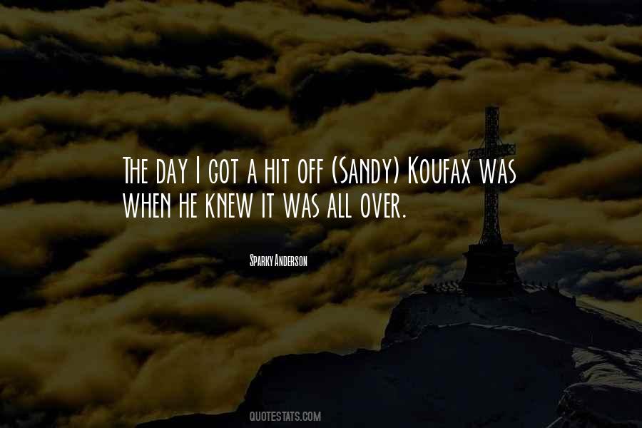 Koufax Quotes #1403310