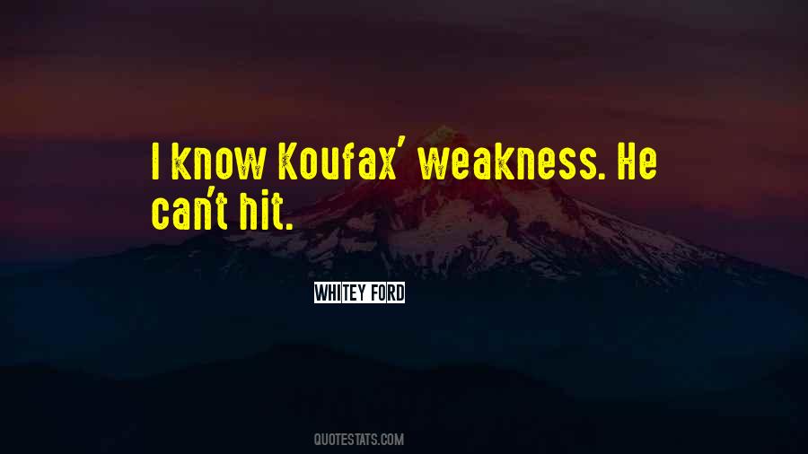 Koufax Quotes #912099