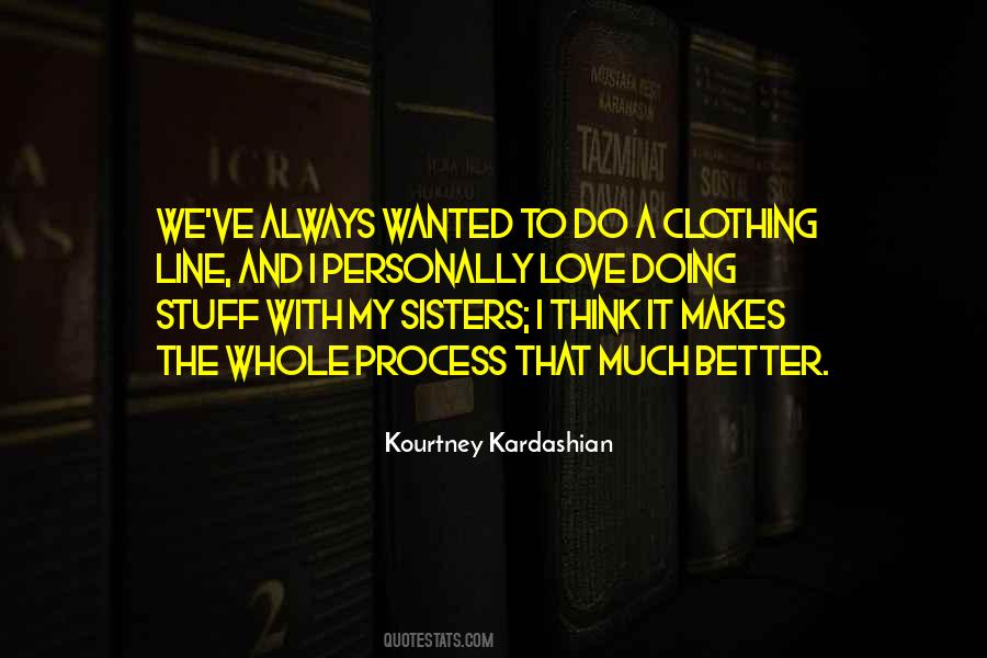 Kourtney Quotes #207439