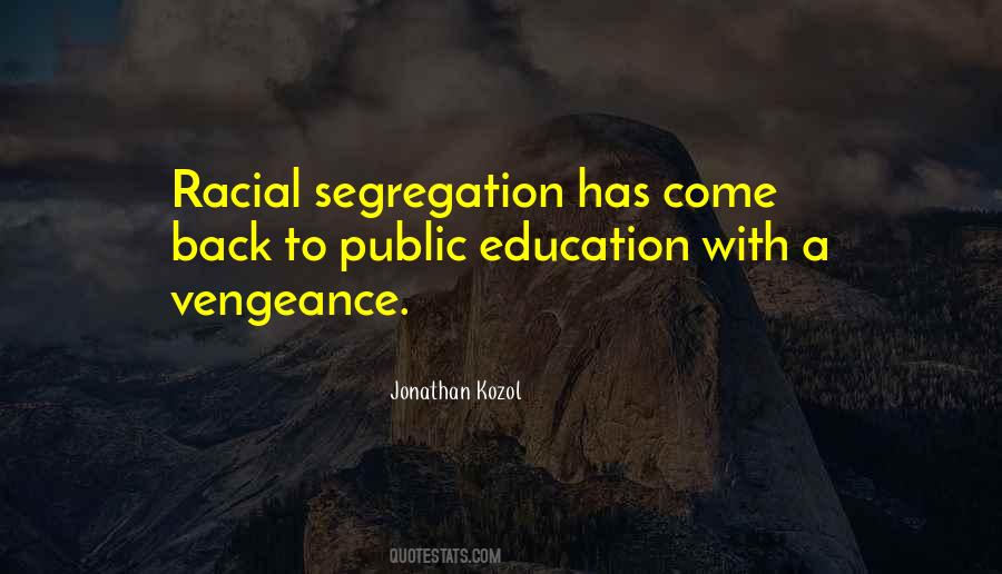 Kozol Quotes #1121675