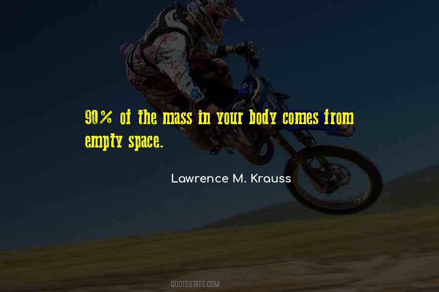 Krauss Lawrence Quotes #869970