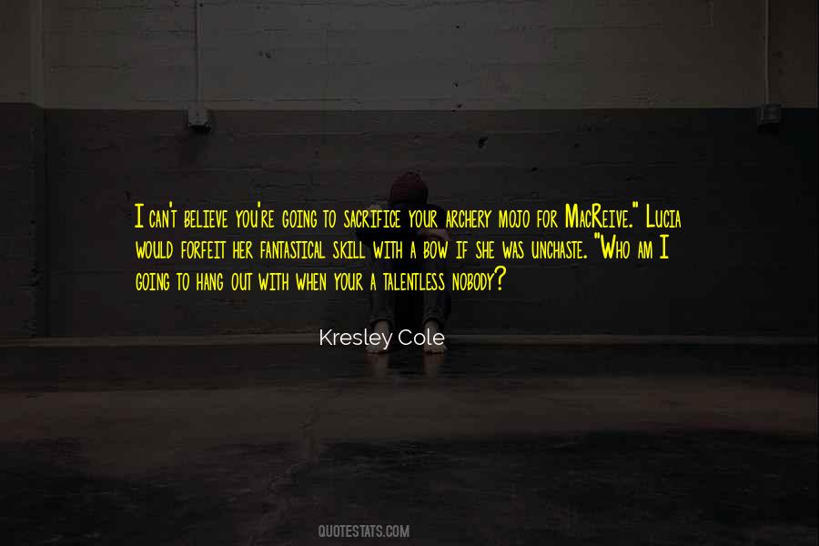 Kresley Cole Immortals After Dark Quotes #15137