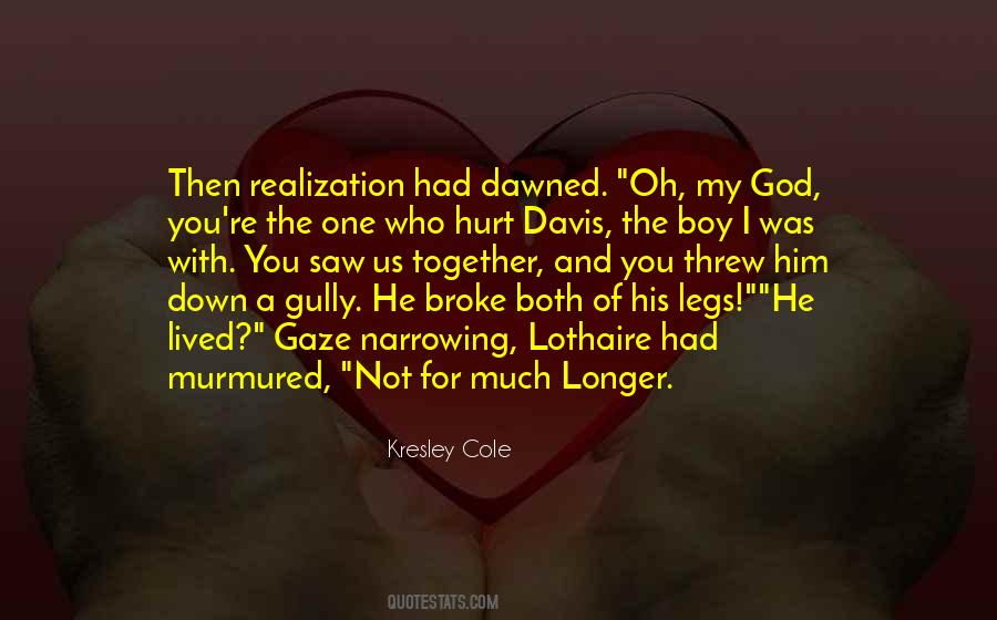 Kresley Cole Lothaire Quotes #1824114