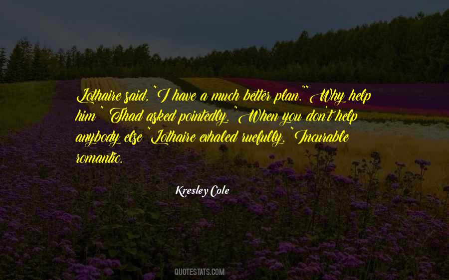 Kresley Cole Lothaire Quotes #684950