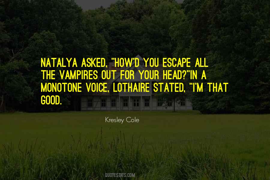 Kresley Cole Lothaire Quotes #726140