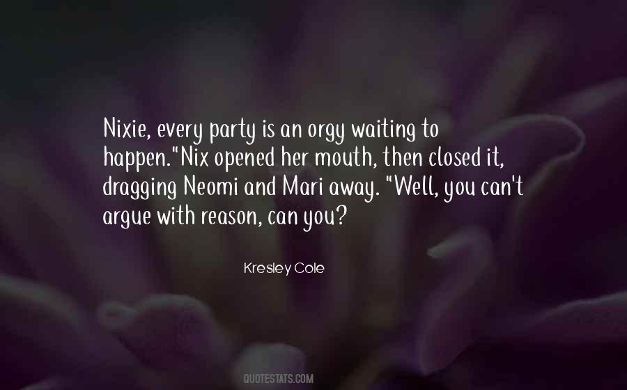 Kresley Cole Nix Quotes #717806