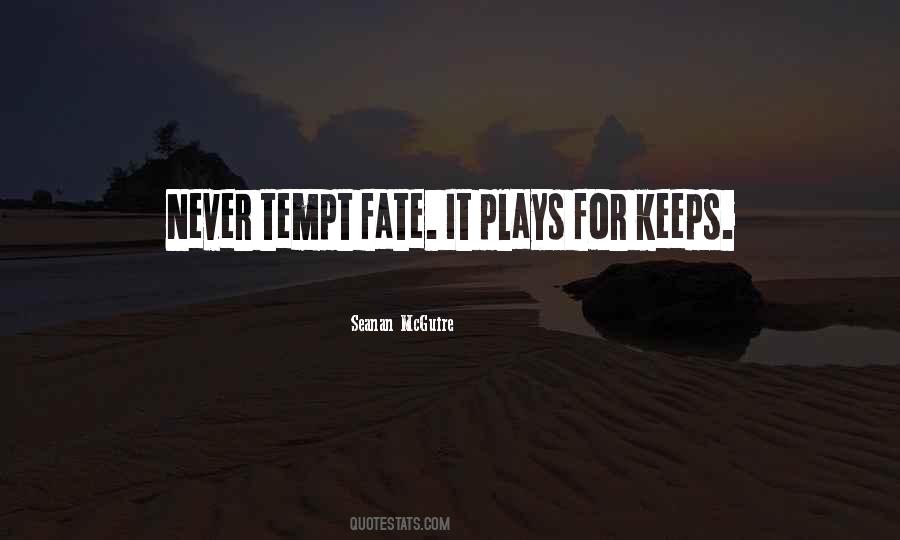 Quotes About Tempt #1781530