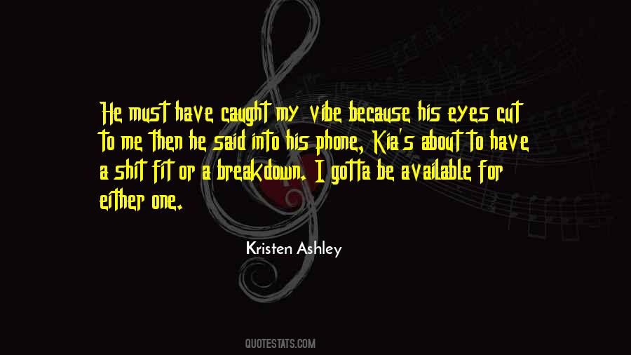 Kristen Quotes #59981