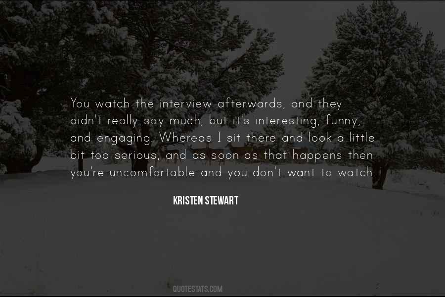Kristen Stewart Funny Quotes #1058606
