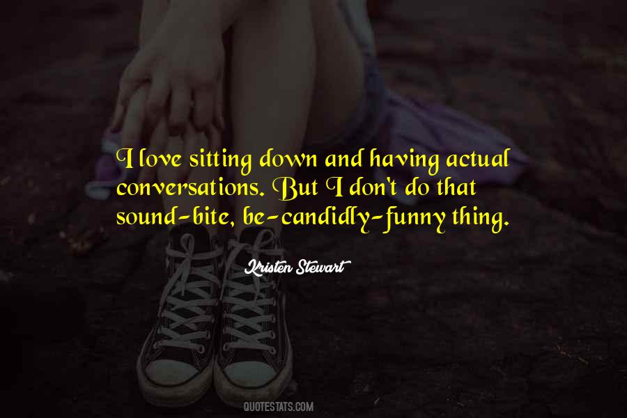 Kristen Stewart Funny Quotes #453363