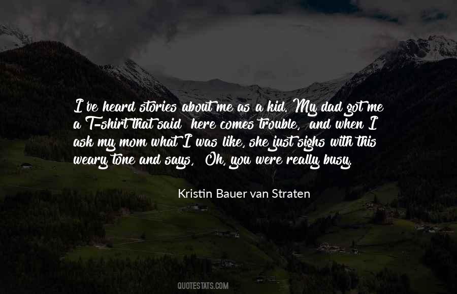 Kristin Bauer Quotes #1042571