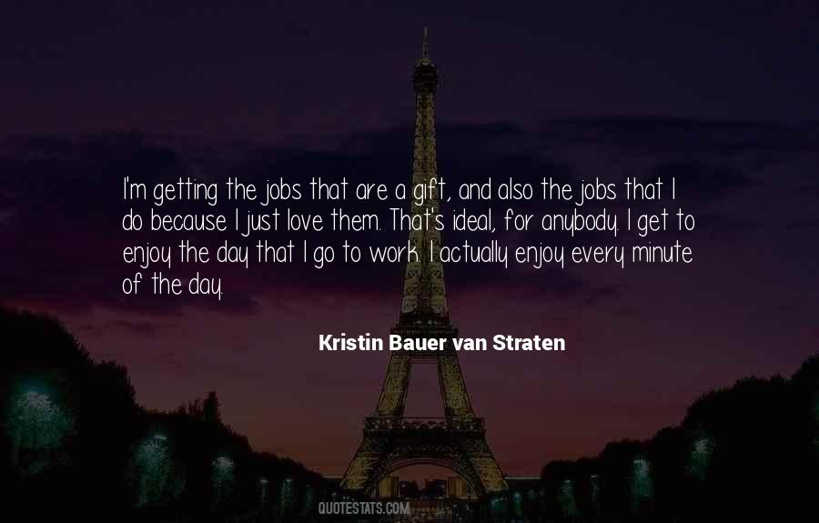 Kristin Bauer Quotes #1595821