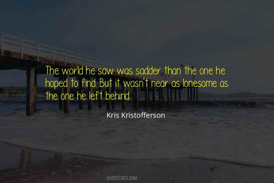 Kristofferson Quotes #154550