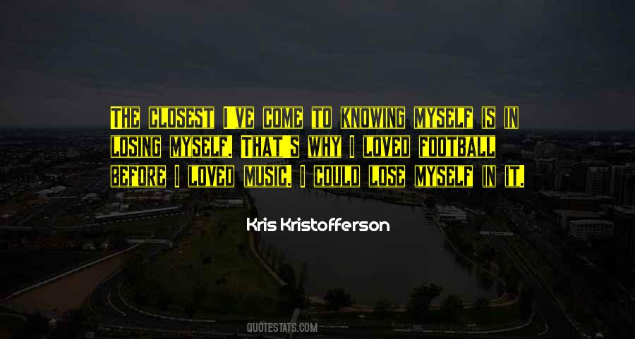 Kristofferson Quotes #801040