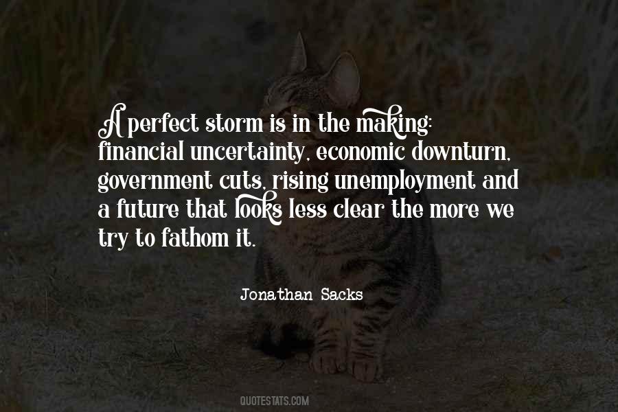 Quotes About Economic Uncertainty #1158555