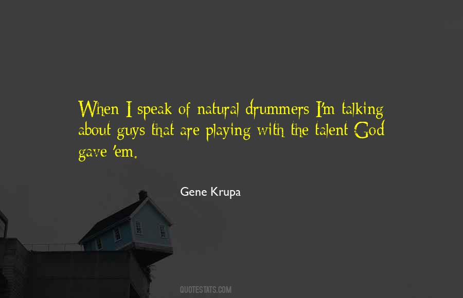 Krupa Quotes #195592