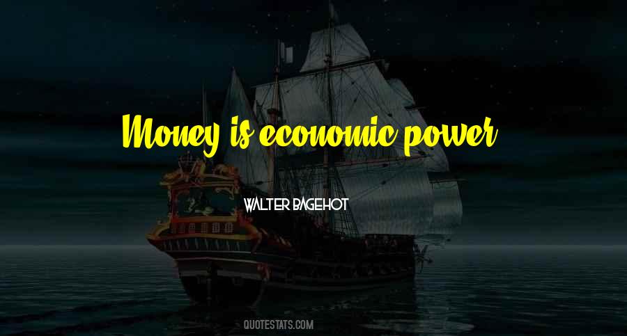 Quotes About Economic Power #83286