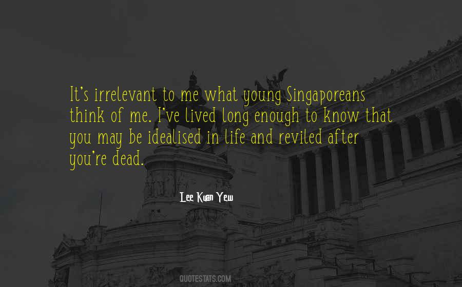 Kuan Yew Quotes #111610