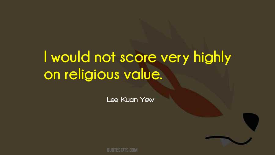 Kuan Yew Quotes #1430982