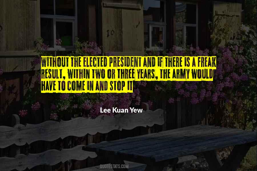 Kuan Yew Quotes #698236
