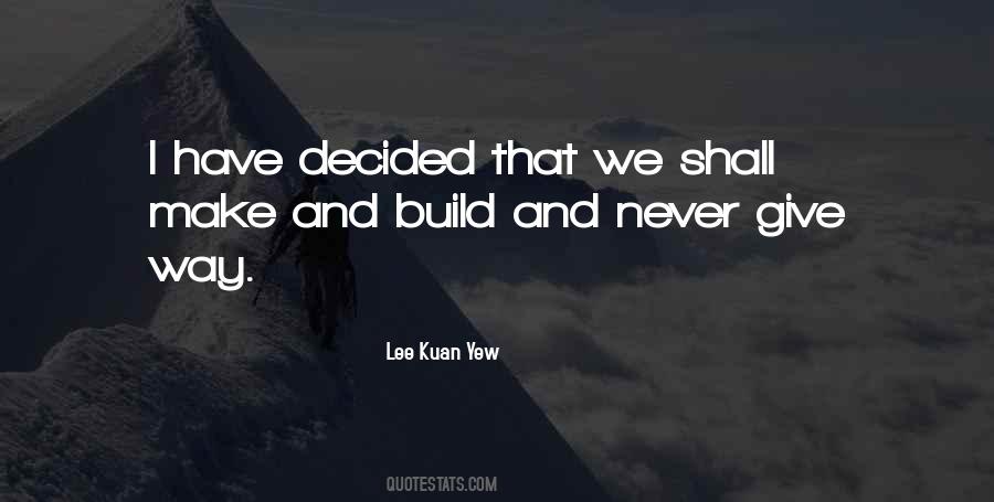Kuan Yew Quotes #808033