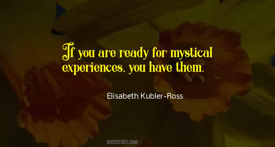 Kubler Ross Quotes #726451