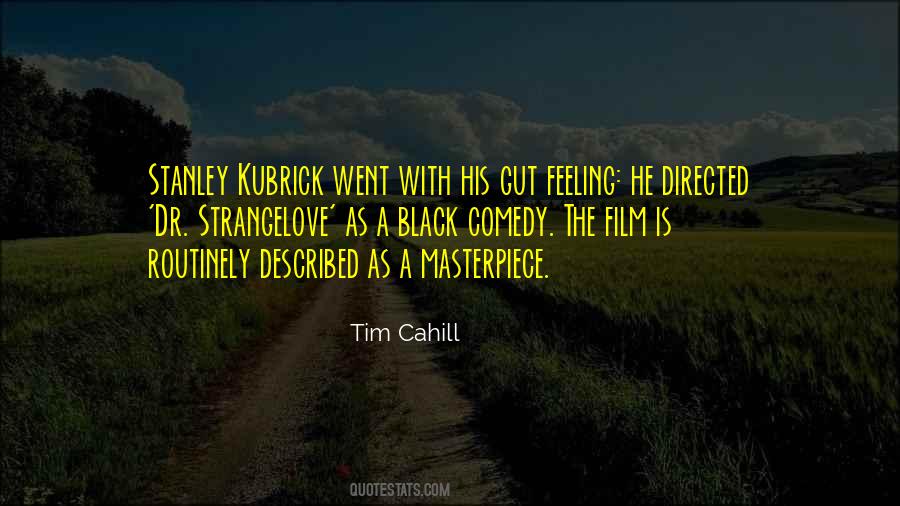 Kubrick Film Quotes #862496