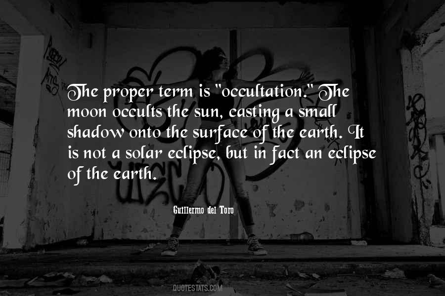 Quotes About Eclipse Of The Sun #908192