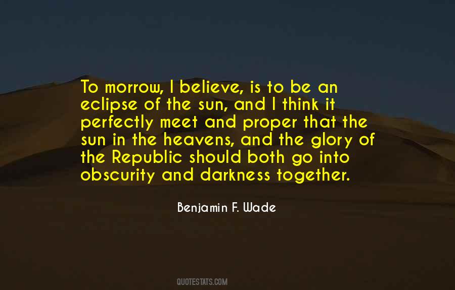 Quotes About Eclipse Of The Sun #918371