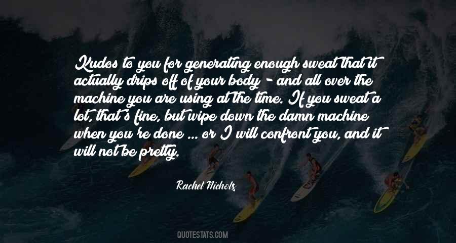Kudos To You Quotes #153742
