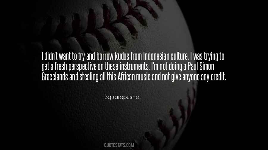 Kudos To You Quotes #163516