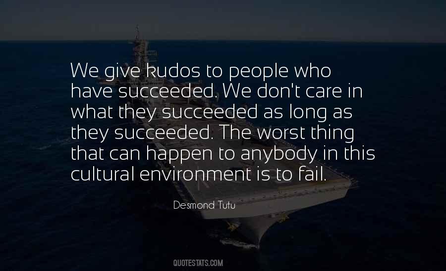 Kudos To You Quotes #1847924