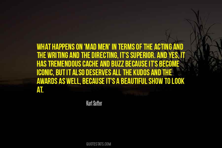 Kudos To You Quotes #486135