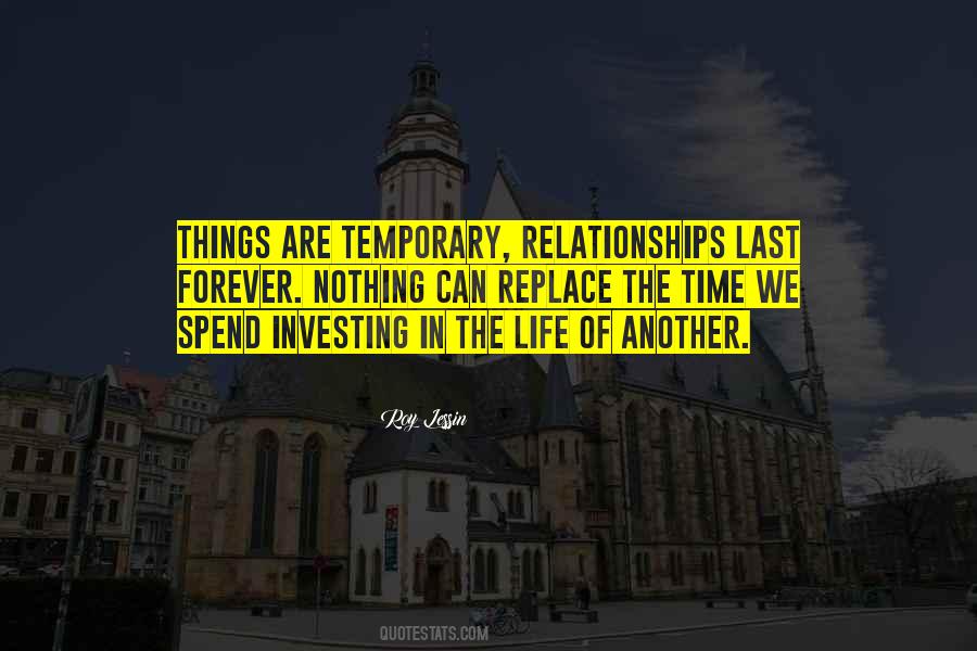 Quotes About Temporary Things #580347
