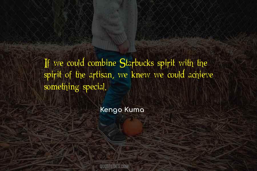 Kuma Quotes #273620