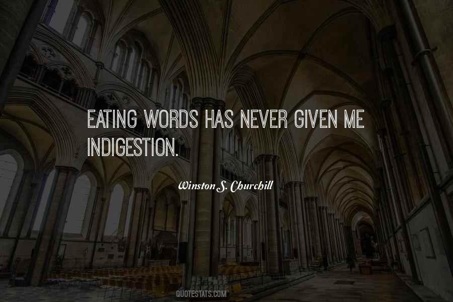 Quotes About Eating Your Words #227780