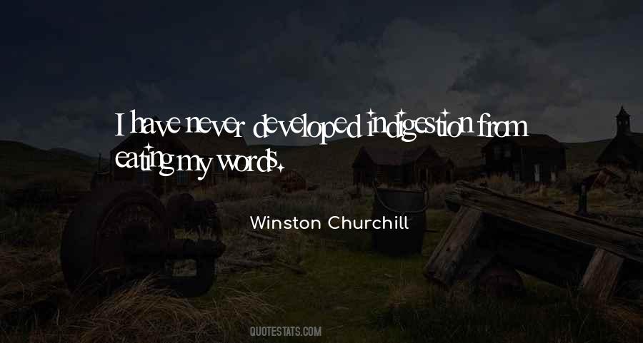 Quotes About Eating Your Own Words #1508230