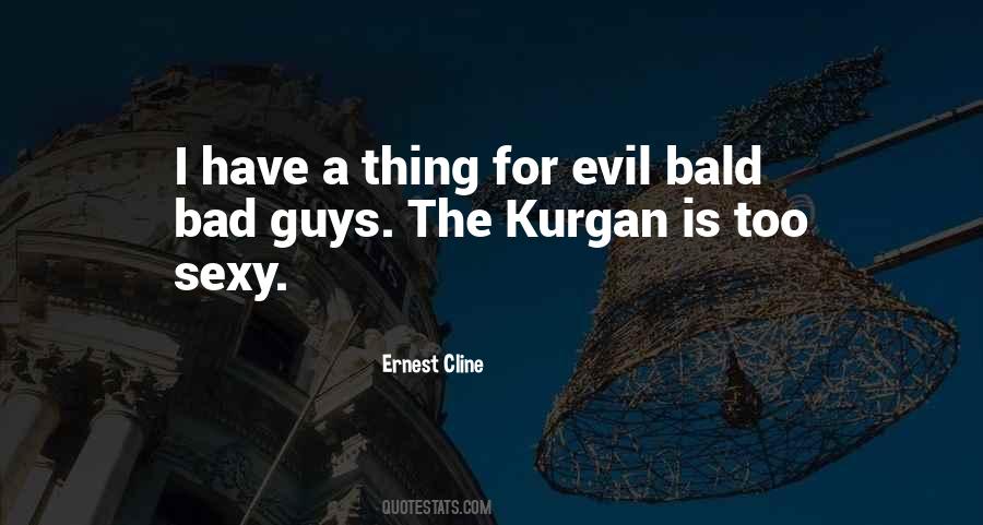 Kurgan Quotes #1165385