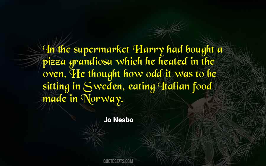 Quotes About Eating Italian Food #1095971