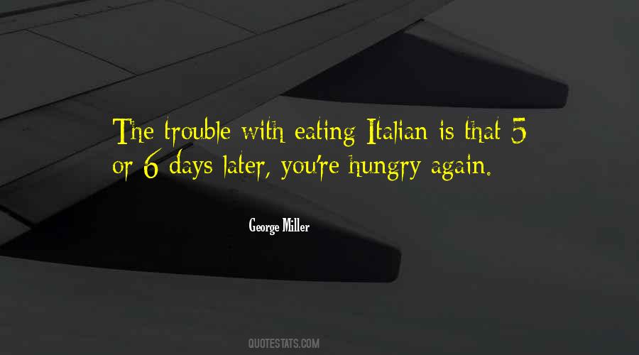 Quotes About Eating Italian Food #1407449