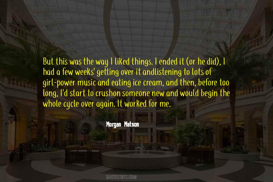 Quotes About Eating Ice Cream #1135933