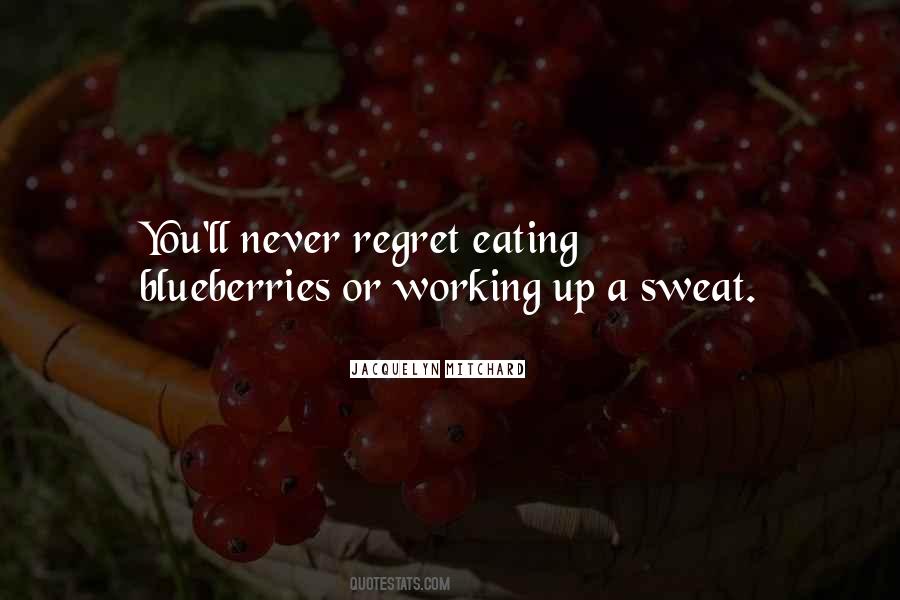Quotes About Eating Fruit #1221342