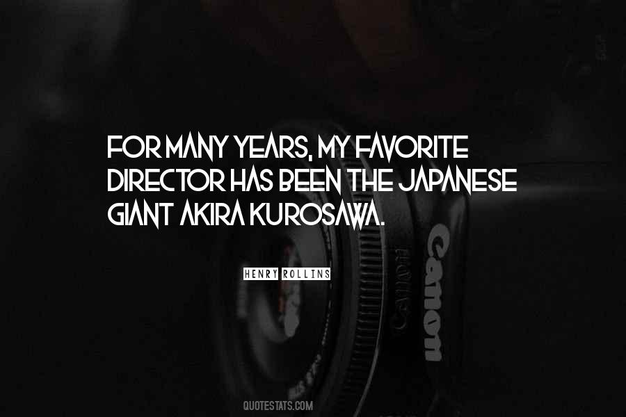 Kurosawa Quotes #261624