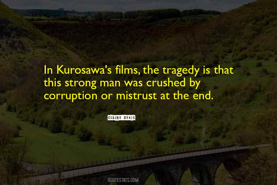 Kurosawa Quotes #408681