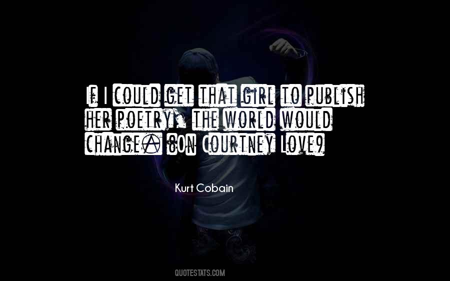 Kurt And Courtney Quotes #321368