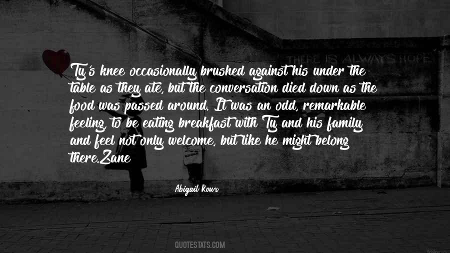 Quotes About Eating At The Table #1283779